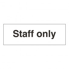 Staff Only Sign