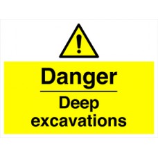 Danger Deep Excavations Danger Deep Excavations