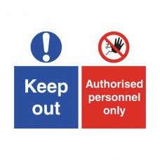 Keep Out Authorised Personnel Only